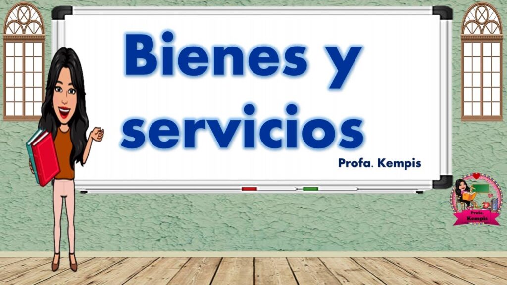 ¿Cuáles son los bienes y servicios ejemplos?